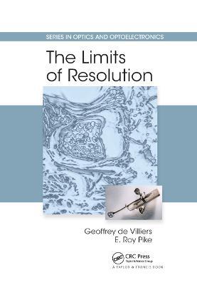 The Limits of Resolution - Geoffrey de Villiers,E. Roy Pike - cover