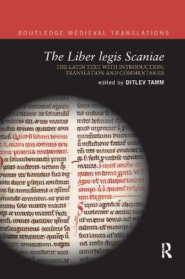 The Liber legis Scaniae: The Latin Text with Introduction, Translation and Commentaries - cover