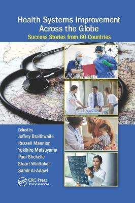 Health Systems Improvement Across the Globe: Success Stories from 60 Countries - cover