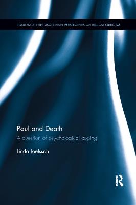 Paul and Death: A Question of Psychological Coping - Linda Joelsson - cover
