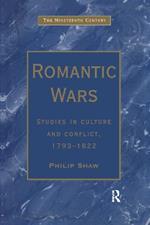 Romantic Wars: Studies in Culture and Conflict, 1793–1822
