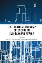 The Political Economy of Energy in Sub-Saharan Africa