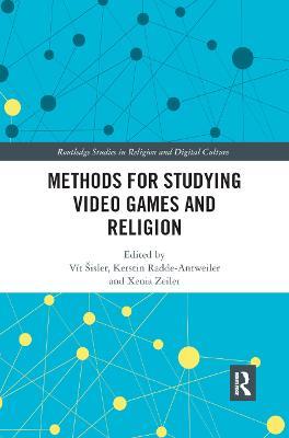 Methods for Studying Video Games and Religion - cover