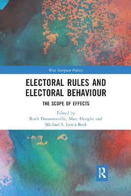 Electoral Rules and Electoral Behaviour: The Scope of Effects - cover