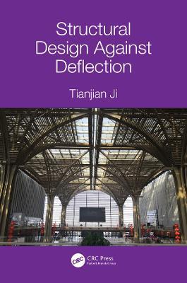 Structural Design Against Deflection - Tianjian Ji - cover
