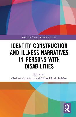 Identity Construction and Illness Narratives in Persons with Disabilities - cover