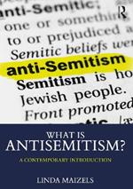 What is Antisemitism?: A Contemporary Introduction