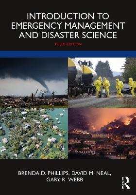Introduction to Emergency Management and Disaster Science - Brenda D. Phillips,David M. Neal,Gary R. Webb - cover