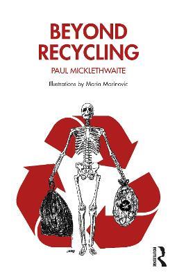 Beyond Recycling - Paul Micklethwaite - cover