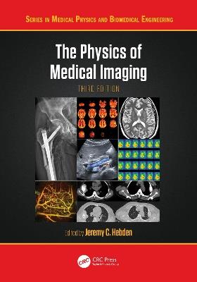The Physics of Medical Imaging - cover