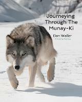 Journeying Through The Munay-Ki - Dan Waller - cover
