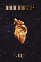 When The Heart Speaks - Tj Esubiyi - cover