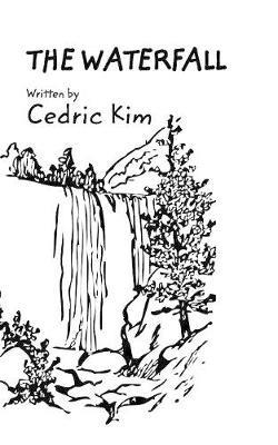 The Waterfall - Cedric Kim - cover