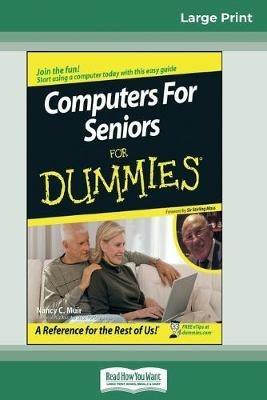 Computers for Seniors for Dummies(R) (16pt Large Print Edition) - Nancy Muir - cover