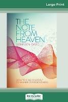 The Note From Heaven: How to Sing Yourself to Higher Consciousness (16pt Large Print Edition) - Githa Ben-David - cover