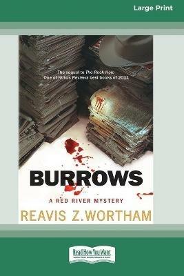 Burrows: A Red River Mystery [Standard Large Print 16 Pt Edition] - Reavis Z Wortham - cover