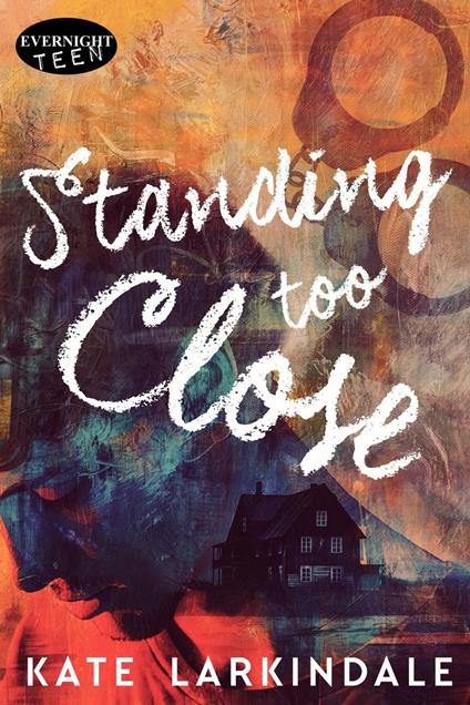 Standing Too Close - Kate Larkindale - ebook