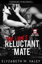 The Lion's Reluctant Mate