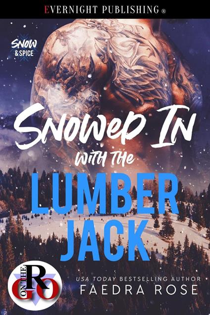 Snowed In with the Lumberjack