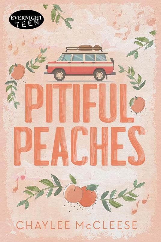Pitiful Peaches - Chaylee McCleese - ebook