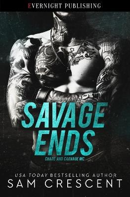Savage Ends - Sam Crescent - cover