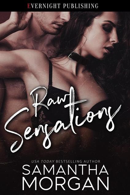 Raw Sensations