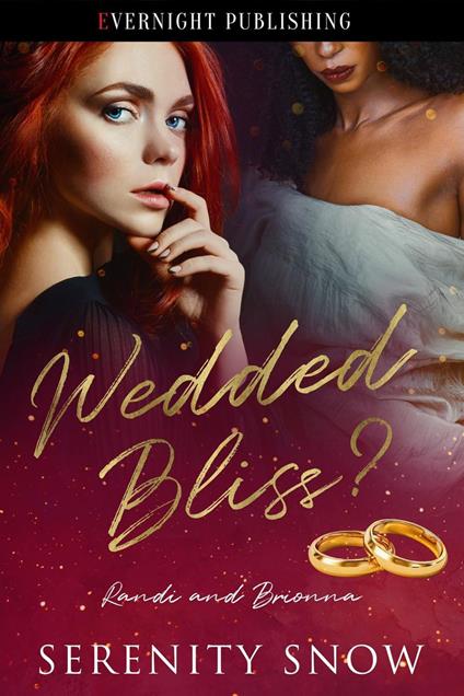 Wedded Bliss?