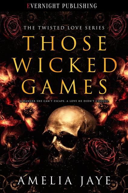 Those Wicked Games