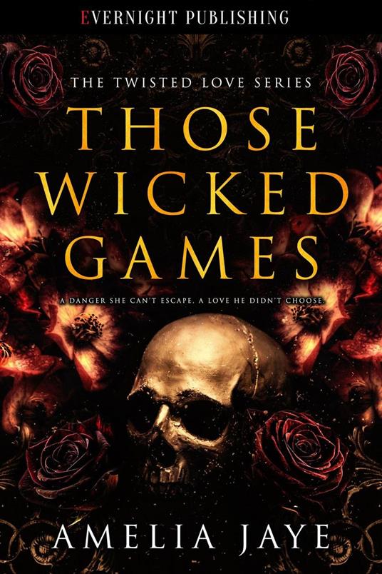 Those Wicked Games