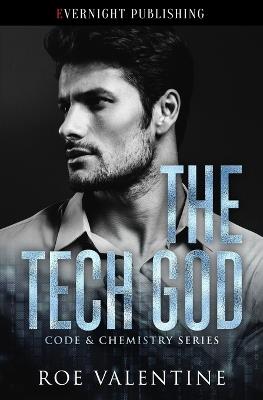 The Tech God - Roe Valentine - cover
