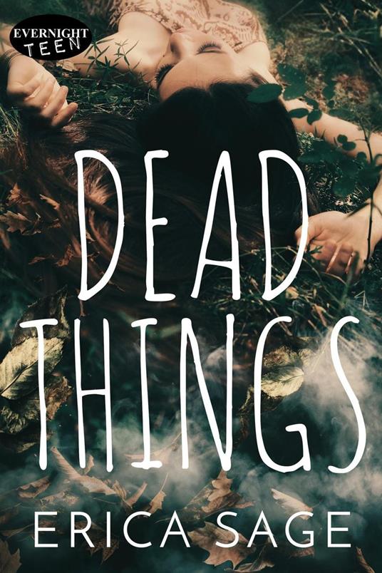 Dead Things - Erica Sage - ebook