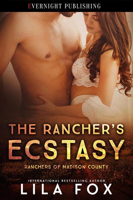 The Rancher's Ecstasy