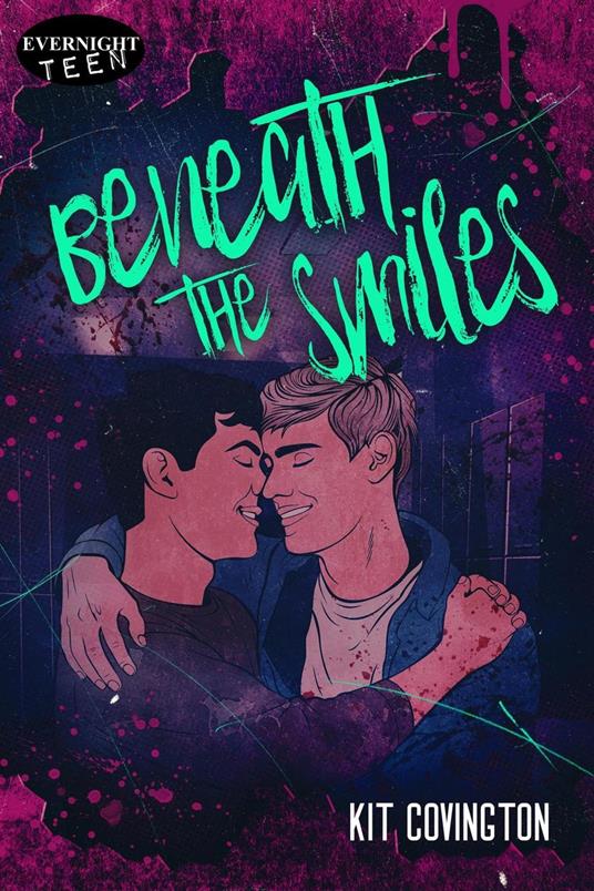 Beneath the Smiles - Kit Covington - ebook