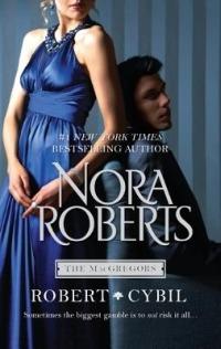 Robert & Cybil: An Anthology - Nora Roberts - cover
