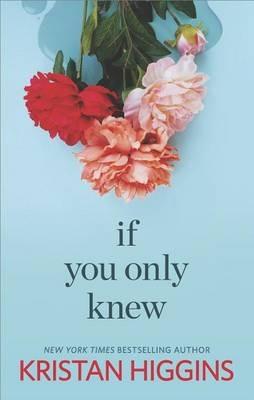 If You Only Knew Original/E - Kristan Higgins - cover