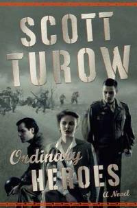 Ordinary Heroes - Scott Turow - cover
