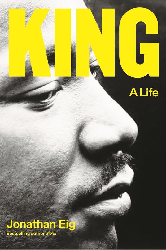 King: A Life - Jonathan Eig - cover
