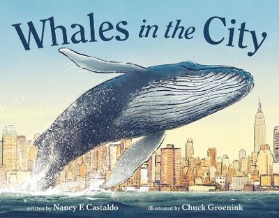 Whales in the City - Nancy F Castaldo - cover