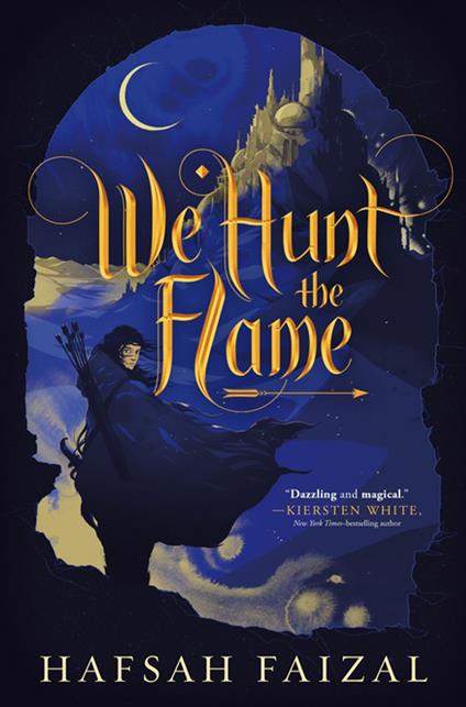 We Hunt the Flame - Hafsah Faizal - ebook