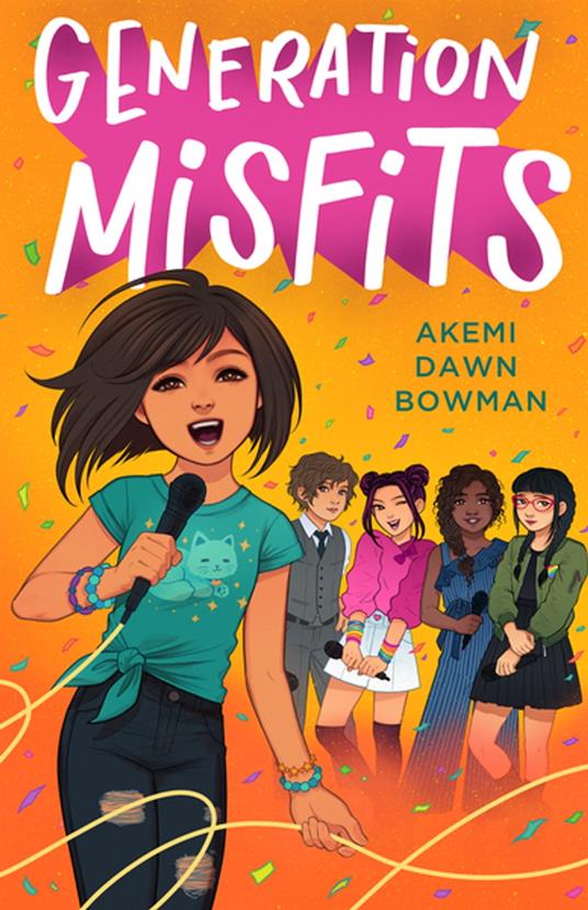 Generation Misfits - Akemi Dawn Bowman - ebook
