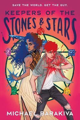 Keepers of the Stones and Stars - Michael Barakiva - cover