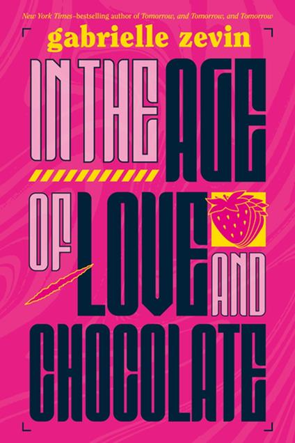 In the Age of Love and Chocolate - Gabrielle Zevin - ebook