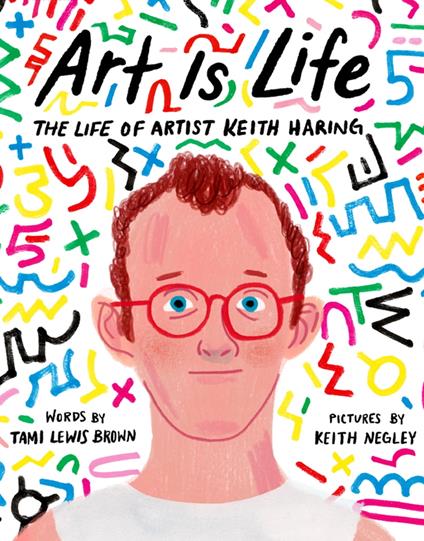 Art Is Life - Tami Lewis Brown,Keith Negley - ebook