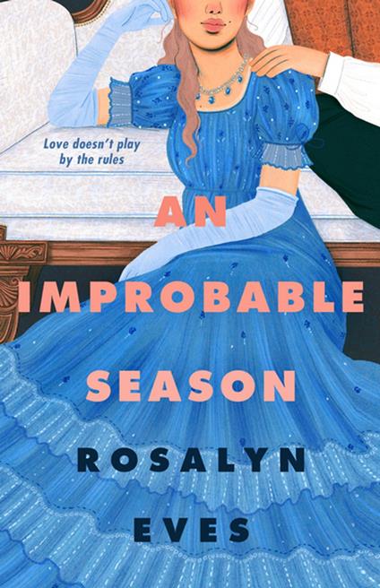 An Improbable Season - Rosalyn Eves - ebook