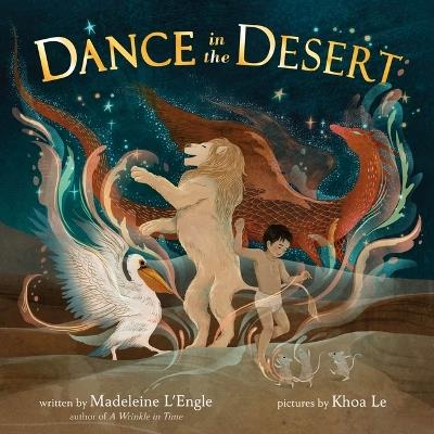 Dance in the Desert (Revised Edition) - Madeleine L'Engle - cover