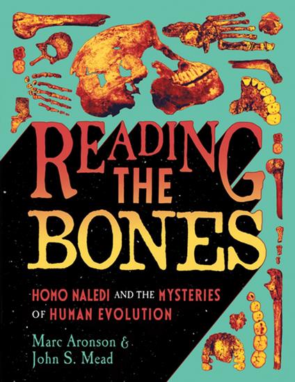 Reading the Bones - Marc Aronson,John S. Mead - ebook