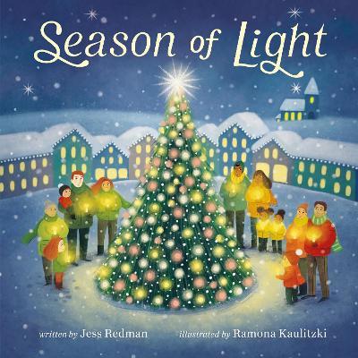 Season of Light: A Celebration of Christmas - Jess Redman - cover