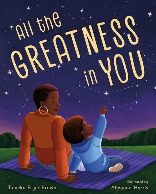 All the Greatness in You - Tameka Fryer Brown,Alleanna Harris - ebook