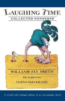 Laughing Time: Collected Nonsense - William Jay Smith - cover