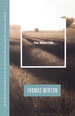 Silent Life - Thomas Merton - cover
